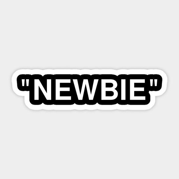 NEWBIE Sticker by encip